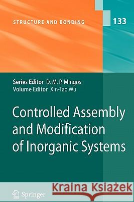 Controlled Assembly and Modification of Inorganic Systems Xin-Tao Wu 9783642101847 Springer-Verlag Berlin and Heidelberg GmbH & 