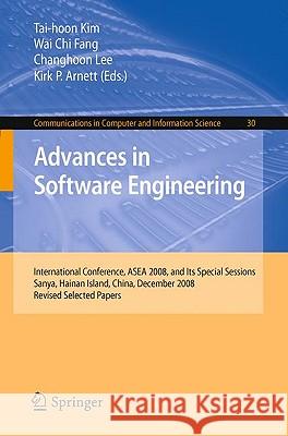 Advances in Software Engineering Lee, Changhoon 9783642102417 Springer