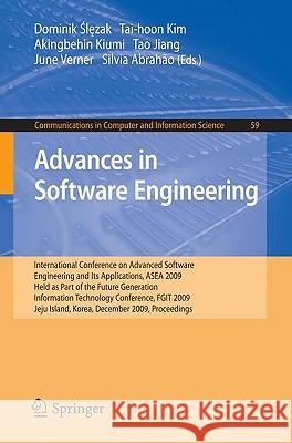 Advances in Software Engineering: International Conference on Advanced Software Engineering and Its Applications, Asea 2009 Held as Part of the Future Ślęzak, Dominik 9783642106187