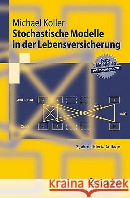 Stochastische Modelle in Der Lebensversicherung Koller, Michael 9783642112515 Springer