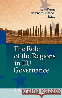 The Role of the Regions in Eu Governance Panara, Carlo 9783642119026