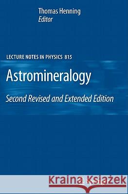 Astromineralogy Thomas Henning 9783642132582 Springer