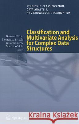 Classification and Multivariate Analysis for Complex Data Structures Bernard Fichet Domenico Piccolo Rosanna Verde 9783642133114 Not Avail