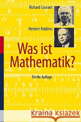 Was Ist Mathematik? Courant, Richard 9783642137006 Springer, Berlin