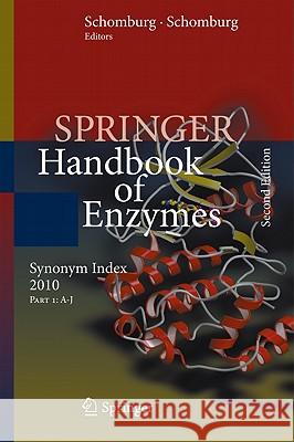 Synonym Index 2010 Dietmar Schomburg Ida Schomburg 9783642140150 Not Avail