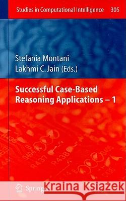 Successful Case-based Reasoning Applications Stefania Montani 9783642140778 Springer-Verlag Berlin and Heidelberg GmbH & 