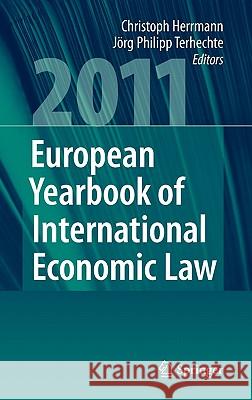 European Yearbook of International Economic Law Herrmann, Christoph 9783642144318 Not Avail
