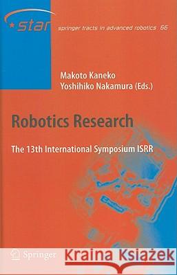 Robotics Research: The 13th International Symposium ISRR Kaneko, Makoto 9783642147425