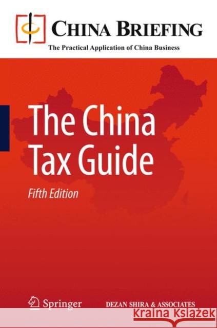 The China Tax Guide Sam Woollard 9783642149153 Not Avail
