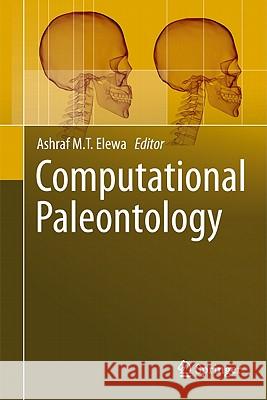 Computational Paleontology Ashraf M. T. Elewa 9783642162701 Not Avail