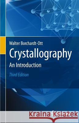 Crystallography: An Introduction Gould, Robert O. 9783642164514