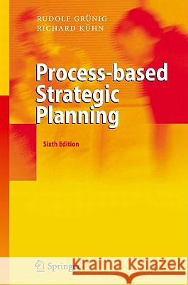 Process-Based Strategic Planning Clark, Anthony 9783642167140