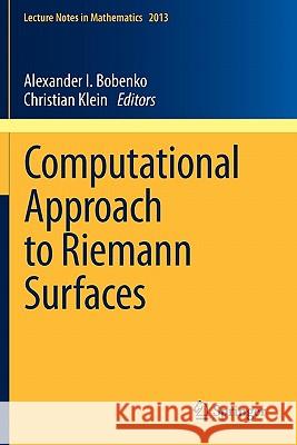 Computational Approach to Riemann Surfaces  Bobenko 9783642174124 0