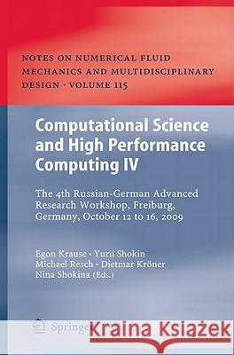 Computational Science and High Performance Computing IV Krause, Egon 9783642177699 Not Avail