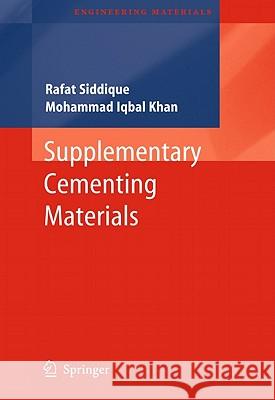 Supplementary Cementing Materials Rafat Siddique Mohammad Iqbal Khan 9783642178658