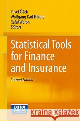 Statistical Tools for Finance and Insurance Pavel Cizek, Wolfgang Karl Härdle, Rafał Weron 9783642180613 Springer-Verlag Berlin and Heidelberg GmbH & 