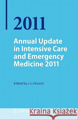 Annual Update in Intensive Care and Emergency Medicine 2011  9783642180804 Springer, Berlin