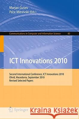 ICT Innovations 2010 Gusev, Marjan 9783642193248 Not Avail