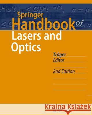 Springer Handbook of Lasers and Optics  9783642194085 Springer, Berlin