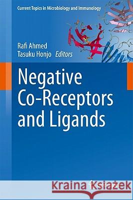 Negative Co-Receptors and Ligands Rafi Ahmed, Tasuku Honjo 9783642195440