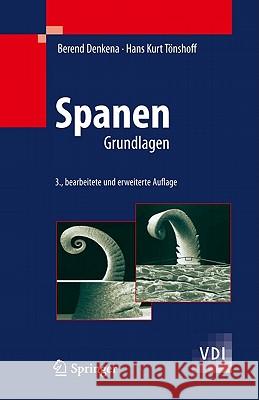 Spanen: Grundlagen Denkena, Berend 9783642197710 Springer
