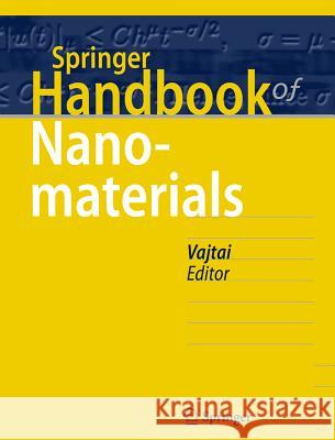 Springer Handbook of Nanomaterials Robert Vajtai 9783642205941 Springer, Berlin