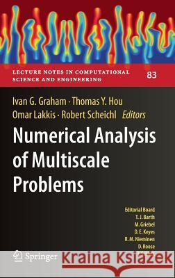 Numerical Analysis of Multiscale Problems Ivan G Graham 9783642220609