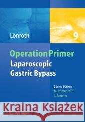 Laparoscopic Gastric Bypass Hans L Karl Miller 9783642230011 Springer