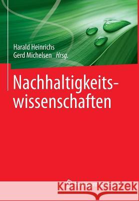 Nachhaltigkeitswissenschaften  9783642251115 Springer, Berlin