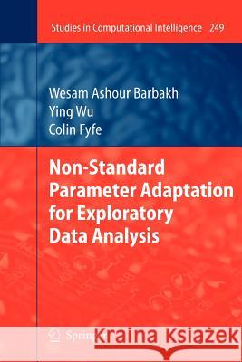 Non-Standard Parameter Adaptation for Exploratory Data Analysis  9783642260551 Springer
