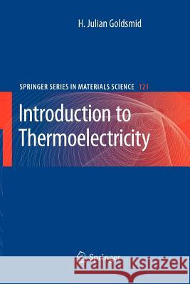 Introduction to Thermoelectricity Goldsmid, H. Julian 9783642260926 Springer, Berlin