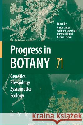 Progress in Botany 71 Ulrich L Wolfram Beyschlag Burkhard B 9783642261725 Springer