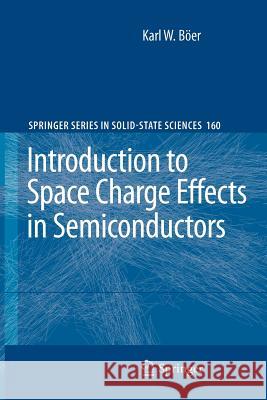 Introduction to Space Charge Effects in Semiconductors  9783642262074 Springer