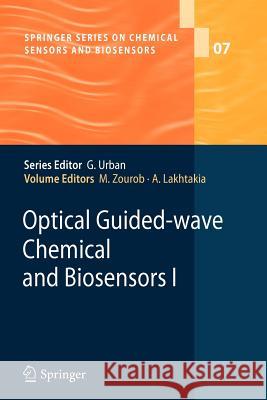 Optical Guided-wave Chemical and Biosensors I Mohammed Zourob, Akhlesh Lakhtakia 9783642262968