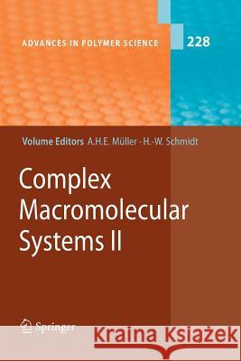 Complex Macromolecular Systems II  9783642263446 Springer, Berlin
