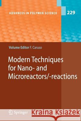 Modern Techniques for Nano- And Microreactors/-Reactions Caruso, Frank 9783642264290 Springer