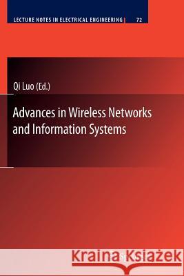 Advances in Wireless Networks and Information Systems Qi Luo 9783642264511 Springer, Berlin