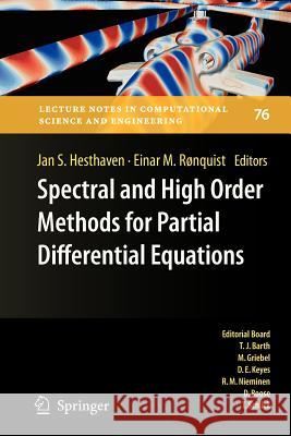 Spectral and High Order Methods for Partial Differential Equations: Selected Papers from the Icosahom '09 Conference, June 22-26, Trondheim, Norway Hesthaven, Jan S. 9783642265754 Springer