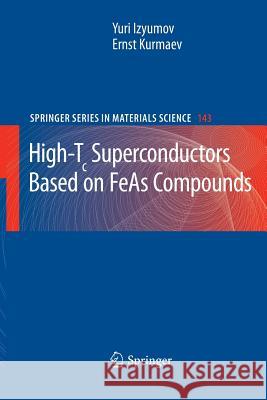 High-Tc Superconductors Based on Feas Compounds Izyumov, Yuri 9783642266010 Springer, Berlin