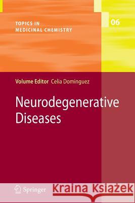 Neurodegenerative Diseases  9783642266034 Springer, Berlin