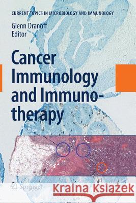 Cancer Immunology and Immunotherapy Glenn Dranoff 9783642267888