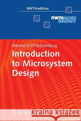 Introduction to Microsystem Design Werner Karl Schomburg 9783642268526 Springer