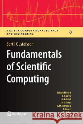 Fundamentals of Scientific Computing Bertil Gustafsson 9783642268649 Springer-Verlag Berlin and Heidelberg GmbH & 