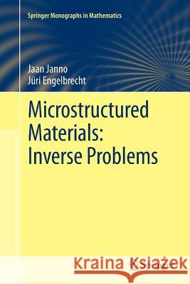 Microstructured Materials: Inverse Problems Jaan Janno Juri Engelbrecht 9783642270925 Springer