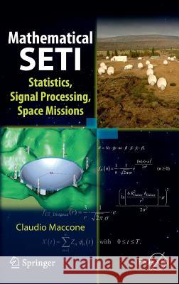 Mathematical Seti: Statistics, Signal Processing, Space Missions Maccone, Claudio 9783642274367