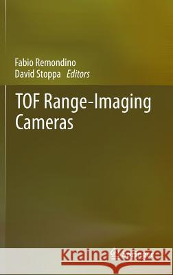 Tof Range-Imaging Cameras Remondino, Fabio 9783642275227 Springer