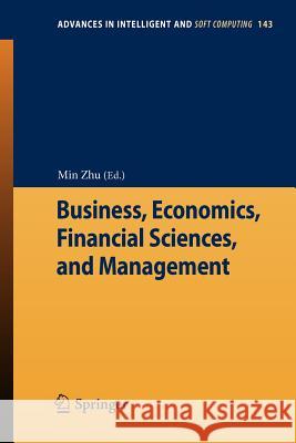 Business, Economics, Financial Sciences, and Management Min Zhu 9783642279652 Springer-Verlag Berlin and Heidelberg GmbH & 
