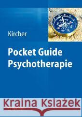 Pocket Guide Psychotherapie Tilo Kircher 9783642300080 Springer