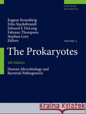 The Prokaryotes: Prokaryotic Physiology and Biochemistry Rosenberg, Eugene 9783642301407 0