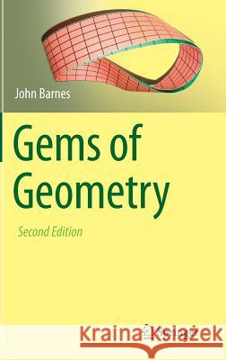 Gems of Geometry John Barnes 9783642309632